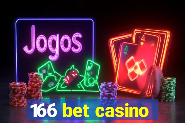 166 bet casino